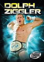 Dolph Ziggler (Torque: Pro Wrestling Champions (Library)) 1600147836 Book Cover