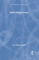 Moral Disagreement 1138589853 Book Cover