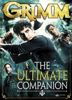 Grimm: The Ultimate Companion 1782760458 Book Cover