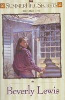 Whispers Down the Lane/Secret in the Willows/Catch a Falling Star/Night of the Fireflies/A Cry in the Dark (Summerhill Secrets 1-5) (Volume 1)