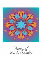 Poetry of Julia Annabella 149698725X Book Cover