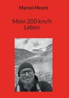 Mein 200 km/h Leben 3695104201 Book Cover