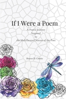 If I Were a Poem: A Poetic Journey Inspired by the Multifaceted Nature of the Poet B0GYJNM35V Book Cover