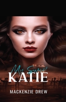 My Sweet Katie 1088184472 Book Cover