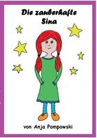 Die zauberhafte Sina 3752868775 Book Cover