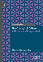 The Concept of Culture: A History and Reappraisal 3030229815 Book Cover