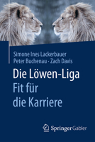 Die Lowen-Liga: Fit Fur Die Karriere 3658121378 Book Cover