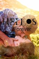 Helios Forever 0999414674 Book Cover