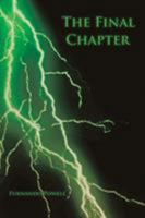 The Final Chapter 1524526037 Book Cover