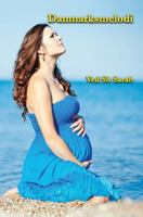 Danmarksmelodi 1942912153 Book Cover