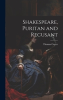 Shakespeare, Puritan and Recusant 1022506994 Book Cover