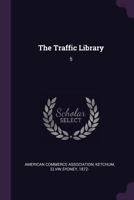 The Traffic Library: 5 1378186311 Book Cover