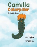 Camilla Caterpillar 103584348X Book Cover