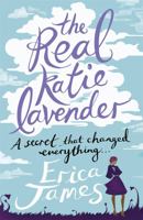 The Real Katie Lavender 140913539X Book Cover