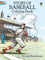 Story of Baseball Coloring Book 0486267482 Book Cover