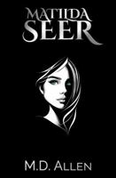 Matilda Seer 1734052511 Book Cover