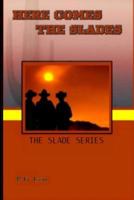 The Search: Slade 1723217808 Book Cover