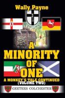 A Minority of One: A Monkey's Tale Continued 0595351107 Book Cover