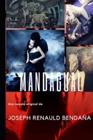 Mandagual: Novela (Spanish Edition) B08HV8HT5T Book Cover