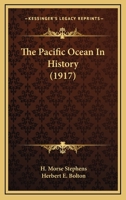The Pacific Ocean in History 1017074062 Book Cover