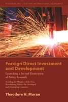 Foreign Direct Investment and Development: Launching a Second Generation of Policy Research 0881326003 Book Cover