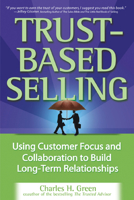 Trust-Based Selling 1265854629 Book Cover