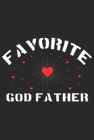 Favorite God Father: Gift for your dad,uncle,step dad,grandpa,father in law and also for fathers day gift 1699884366 Book Cover