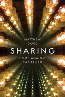 Sharing: Crime Against Capitalism 150951323X Book Cover