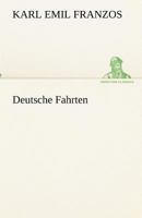 Deutsche Fahrten 1141821400 Book Cover