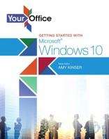 Your Office: Getting Started with Microsoft Windows 10 0134289226 Book Cover