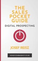 The Sales Pocket Guide - Digital Prospecting B09FCHQYF9 Book Cover