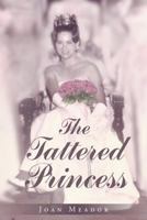 The Tattered Princess 1641149612 Book Cover