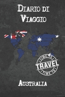 Diario di Viaggio Australia: 6x9 Diario di viaggio I Taccuino con liste di controllo da compilare I Un regalo perfetto per il tuo viaggio in Australia e per ogni viaggiatore 1675040451 Book Cover