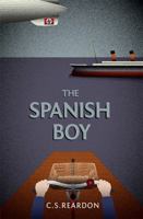 Spanish Boy, The 1927426928 Book Cover