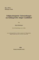 Zellphysiologische Untersuchungen Am Kallusgewebe Einiger Laubholzer 3662227363 Book Cover