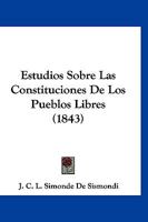 �tudes Sur Les Constitutions Des Peuples Libres 1148580107 Book Cover