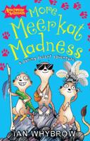 More Meerkat Madness 0007441584 Book Cover