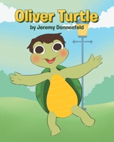 Oliver Turtle 1662417608 Book Cover