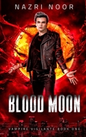 Blood Moon B095GS1H7D Book Cover