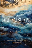 Dreamscape One: Freedom. Fate. Fall. (Ore Bound Fantasy) B0FPZKRTD4 Book Cover