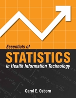 Essentials of Statistics in Health Information Technology 0763750344 Book Cover