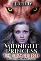 Midnight Princess : The New Blood 1950745082 Book Cover