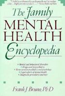 The Family Mental Health Encyclopedia 0471635731 Book Cover