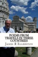 Poems from Travels in Three Countries: A Collection 1500522473 Book Cover