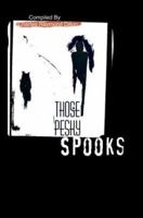 Those Pesky Spooks 0595318398 Book Cover
