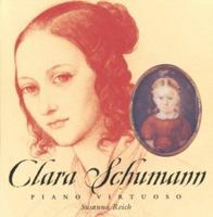 Clara Schumann: Piano Virtuoso 0395891191 Book Cover