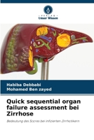 Quick sequential organ failure assessment bei Zirrhose (German Edition) 6208510880 Book Cover