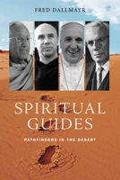 Spiritual Guides: Pathfinders in the Desert 0268102589 Book Cover