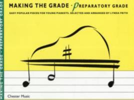 Making the Grade - Preparatory Grade 0711925259 Book Cover