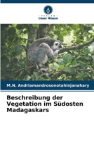 Beschreibung der Vegetation im Südosten Madagaskars (German Edition) 6209510477 Book Cover